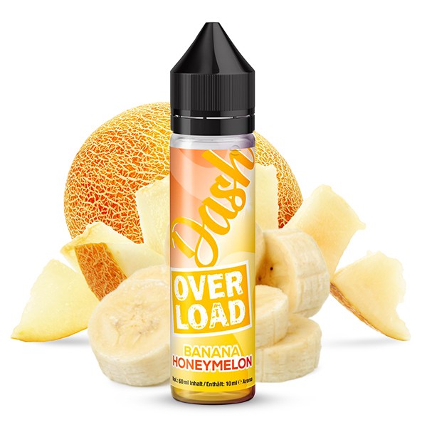 Banana Honeymelon - OVERLOAD - Dash Liquids - 10ml Aroma in 60ml Flasche