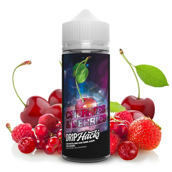 Cherries & Berries - Drip Hacks - 10 ml Aroma in 120 ml Flasche