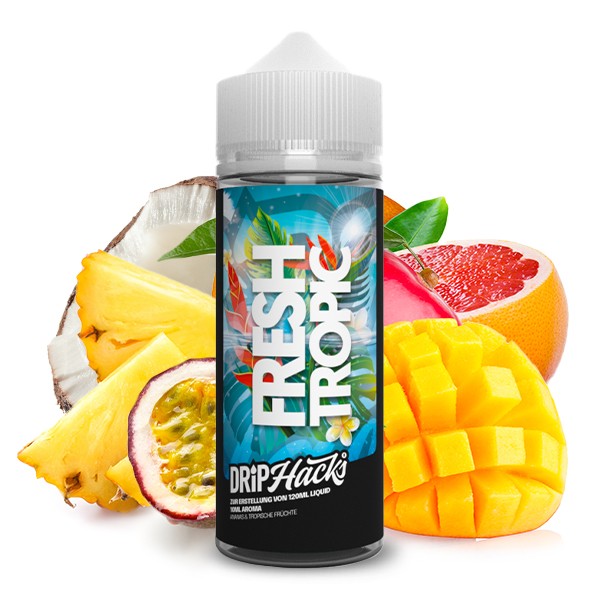 Fresh Tropic - Drip Hacks - 10 ml Aroma in 120 ml Flasche